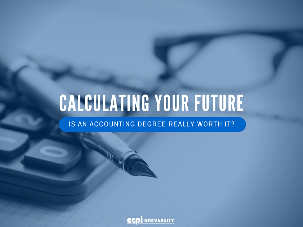 Calculating Your Future Is an Accounting Degree Really